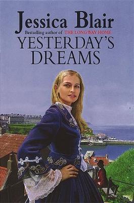Yesterday's Dreams by Jessica Blair image
