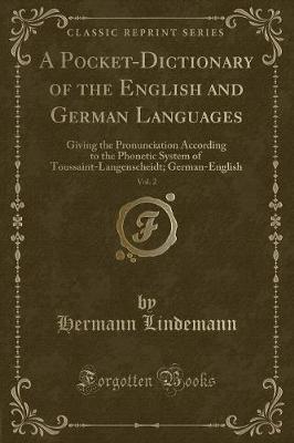A Pocket-Dictionary of the English and German Languages, Vol. 2 by Hermann Lindemann image