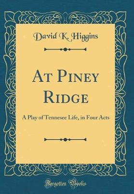 At Piney Ridge by David K Higgins image