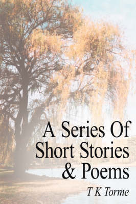 A Series of Short Stories and Poems by T. K. Torme image