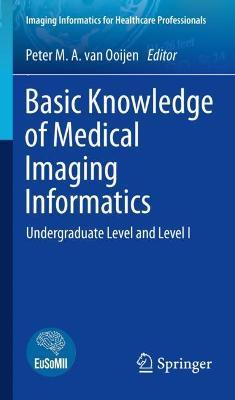 Basic Knowledge of Medical Imaging Informatics image