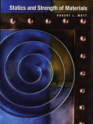 Statics and Strength of Materials by Robert L. Mott image