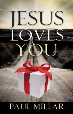 Jesus Loves You by Paul Millar image