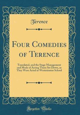 Four Comedies of Terence by Terence Terence image