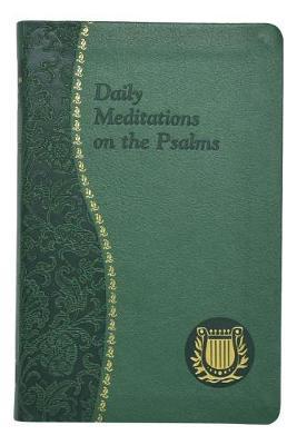Daily Meditations on the Psalms by C Anthony Ziccardi image