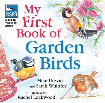 RSPB My First Book of Garden Birds by Mike Unwin image