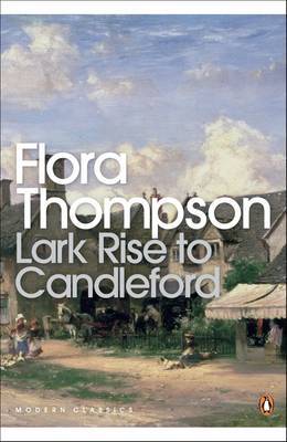 Lark Rise to Candleford: A Trilogy by Flora Thompson image