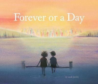 Forever or a Day by Sarah Jacoby image