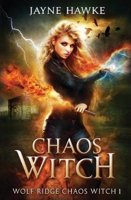 Chaos Witch by Jayne Hawke image