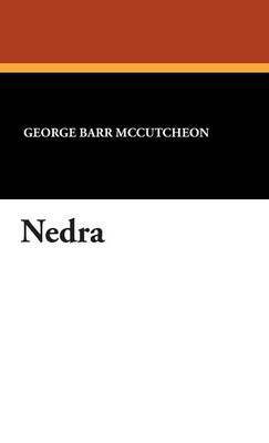 Nedra by Deceased George Barr McCutcheon image
