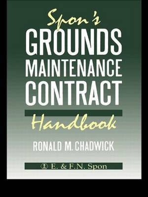 Spon's Grounds Maintenance Contract Handbook by R.M. Chadwick image