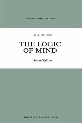 The Logic of Mind by R.J. Nelson image