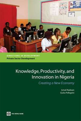 Knowledge, Productivity and Innovation in Nigeria by Ismail Radwan image