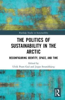 The Politics of Sustainability in the Arctic image