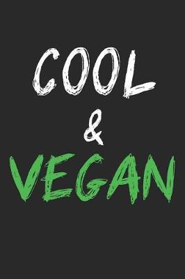 Cool & Vegan by Vegetarian Notebooks