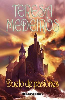 Duelo de Pasiones on Paperback by Teresa Medeiros