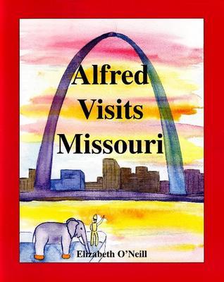 Alfred Visits Missouri by Elizabeth O'Neill image
