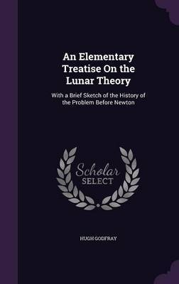 An Elementary Treatise on the Lunar Theory image