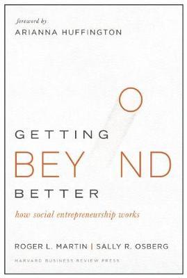 Getting Beyond Better on Hardback by Roger L. Martin