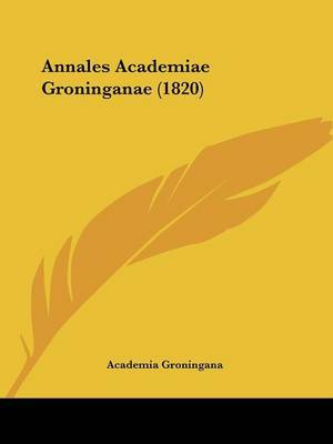 Annales Academiae Groninganae (1820) by Academia Groningana image