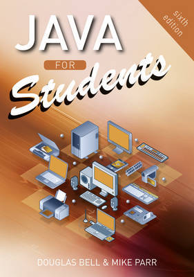 Java For Students by Douglas Bell image