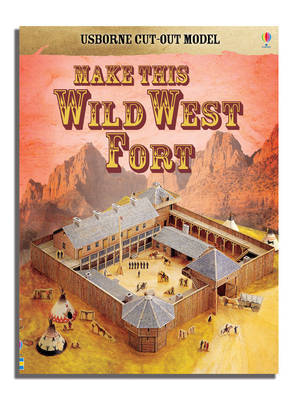 Make This Wild West Fort on Paperback