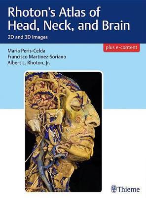 Rhoton's Atlas of Head, Neck, and Brain image