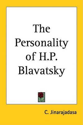 The Personality of H.P. Blavatsky by C. Jinarajadasa image