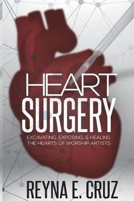 Heart Surgery by Reyna E Cruz image
