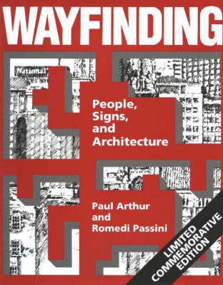 Wayfinding: People, Signs and Architecture by Paul Arthur image