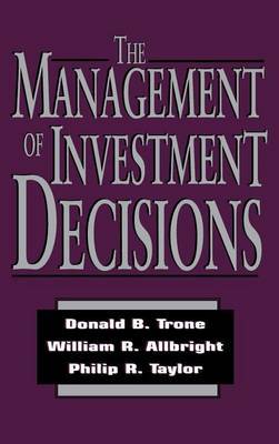 The Management of Investment Decisions by Williaim Allbright image
