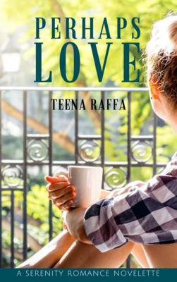 Perhaps Love by Teena Raffa image