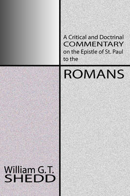 Commentary on Romans by William Greenough Thaye Shedd image