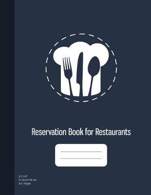 Reservation Book for Restaurants by Graphyco Publishing image