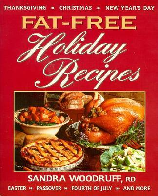 Fat-free Holiday Recipes on Paperback by Sandra Woodruff