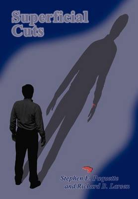 Superficial Cuts by Stephen E. Paquette image