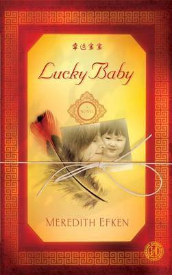 Lucky Baby by Meredith Efken