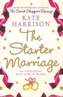 The Starter Marriage by Kate Harrison image