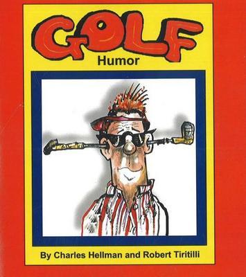 Golf Humor by Charles Hellman image