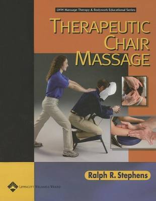 Therapeutic Chair Massage by Ralph R. Stephens image