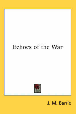 Echoes of the War by J.M.Barrie image