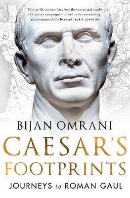 Caesar's Footprints by Bijan Omrani image