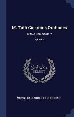 M. Tulli Ciceronis Orationes by Marcus Tullius Cicero image