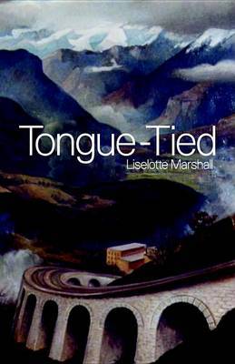 Tongue-tied by Liselotte Marshall image