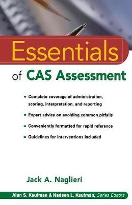 Essentials of CAS Assessment on Paperback by Jack A Naglieri