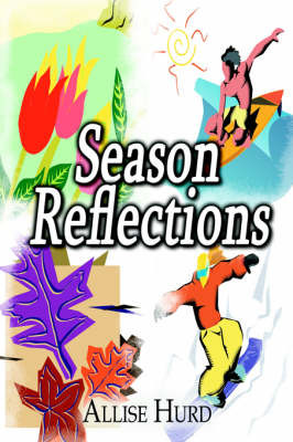 Season Reflections by Allise Hurd image