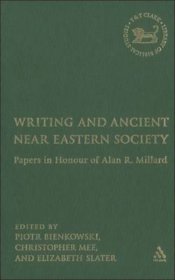 Writing and Ancient Near East Society by Elizabeth A. Slater image