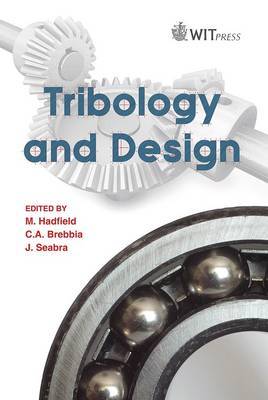 Tribology and Design on Hardback