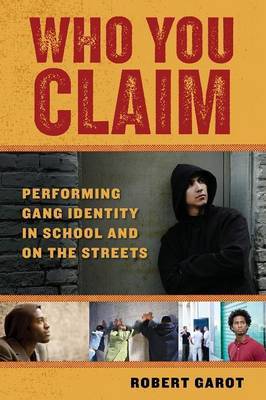 Who You Claim by Robert Garot