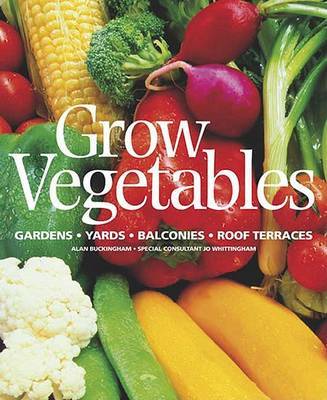 Grow Vegetables by Alan Buckingham image